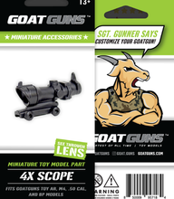 Load image into Gallery viewer, Goatguns Mini 4x Scope - Die Cast Model Toy
