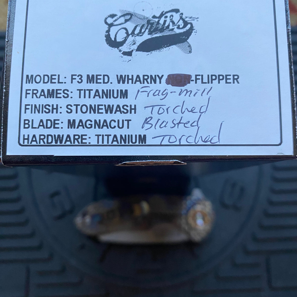 Curtiss Custom F3 Medium 3.25" Wharny Flipper, Frag-Mill Titanium Torched Handles, Blasted Magnacut, Torched Hardware Folding Knife