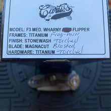 Load image into Gallery viewer, Curtiss Custom F3 Medium 3.25&quot; Wharny Flipper, Frag-Mill Titanium Torched Handles, Blasted Magnacut, Torched Hardware Folding Knife
